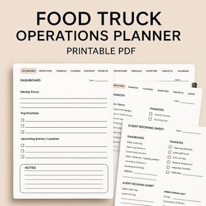 May include: A printable PDF food truck operations planner with the title "FOOD TRUCK OPERATIONS PLANNER" in bold black letters. The planner includes sections for dashboard, finances, inventory, and event booking.