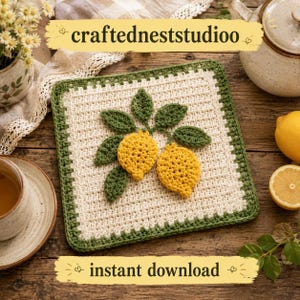 May include: A square, off-white crochet potholder with a green border and lemon design. Two yellow lemons and green leaves are centered on the potholder. The text "craftedneststudioo" and "instant download" are in the image.