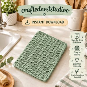 May include: A rectangular sage green crocheted textile featuring a textured stitch pattern. The image includes text overlays: craftedneststudioo, INSTANT DOWNLOAD, Step by Step Guidance, Easy to Follow, Beginner Friendly, and Create Something Beautiful.