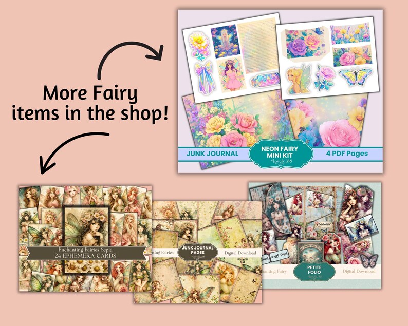 May include: A digital download set of printable fairy themed junk journal pages, ephemera cards, and a mini kit. The set includes 4 PDF pages with a variety of images, including fairies, flowers, and butterflies. The text "Enchanting Fairies Sepia 24 Ephemera Cards" is visible on one of the cards. The text "Junk Journal Pages" is visible on one of the pages. The text "Neon Fairy Mini Kit" is visible on one of the pages. The text "Petite Folio" is visible on one of the pages.
