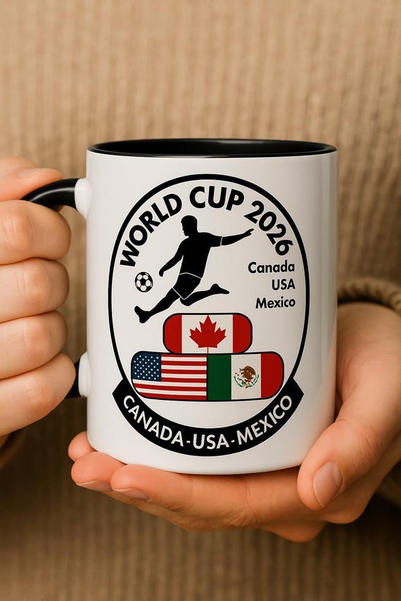World Cup 2026 • Fan Mug Canada USA Mexico • WM 2026 • Perfect Gift for Soccer Fans • Soccer Fan Gift • Soccer Wolrd Cup Fifa 2026