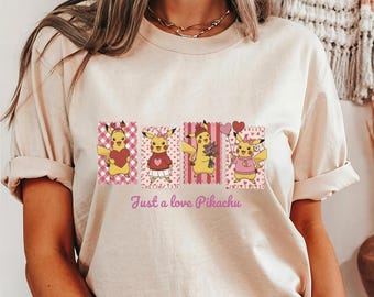 Just a Love Pikachu Comfort Colors Shirt Gildan Sweatshirt,Cute Pikachu Lover Gift,Animal Valentines Sweater,Romantic pikachu Tees,Pika Tee