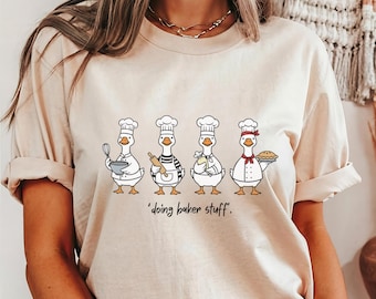 Cute doing Baker Stuff Goose Comfort Colors shirt Gildan Sweatshirt,Baking Moms Gift For Bakers Cookie goose Mom tee,Baker goose Sweatshirt