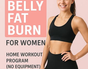 Brucia il grasso addominale in 21 giorni per le donne – Programma di allenamento a casa (senza attrezzatura)