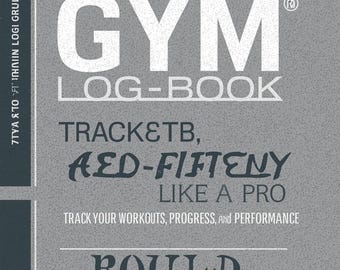 Registro di allenamento definitivo per la palestra / Tracker di allenamento per forza, perdita di grasso e crescita muscolare