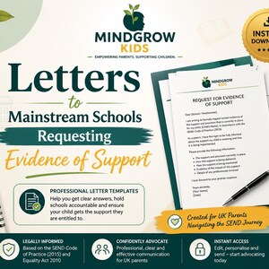 May include: A digital document template titled Letters to Mainstream Schools Requesting Evidence of Support by Mindgrow Kids. The page features a formal letter draft, a green pen, a spiral notebook, and text detailing professional letter templates for parents.