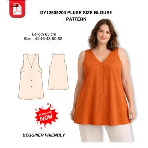 May include: An orange plus-size blouse with a V-neck and button-down front. The image also includes a pattern for the blouse, with measurements of 65 cm in length and sizes 44-46-48-50-52. The text "DOWNLOAD NOW" and "BEGGINER FRIENDLY" are also visible.