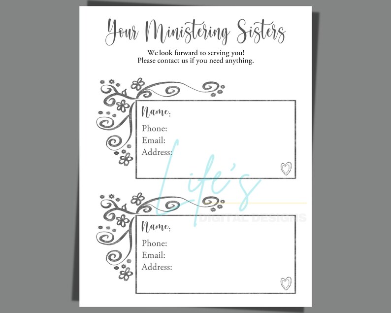 May include: A printable sheet with a decorative floral border and two contact cards. The text reads "Your Ministering Sisters" and "We look forward to serving you! Please contact us if you need anything."
