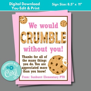 Cookie Gift Sign to Edit in Corjl, Download and Print Nurse Appreciation Employee Appreciation Teacher Appreciation Week Gift PTA Gift Ideas