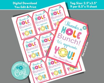 May include: Nine pink and white gift tags with a donut design. The tags say "Thanks a Hole Bunch! We appreciate you!" with a donut graphic and the text "From, Eleanor Johnson". The tags are 2.5 inches by 3.5 inches.