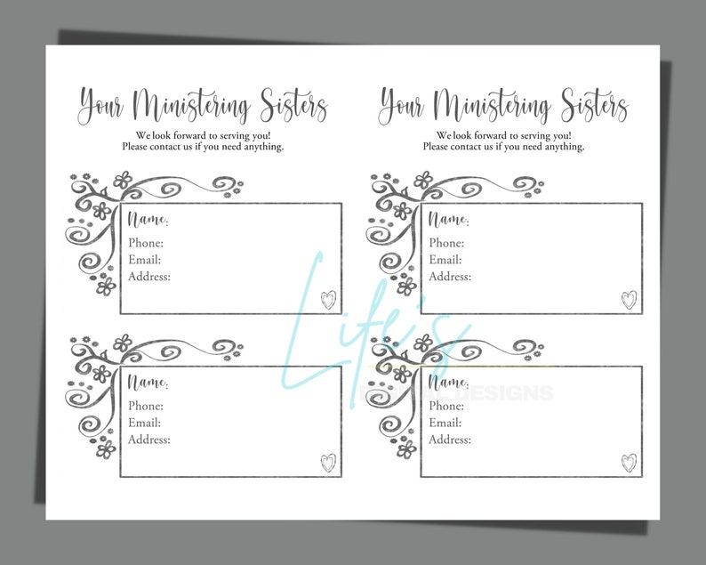 May include: A printable sheet with a floral design and the text "Your Ministering Sisters" with a space to write names, phone numbers, emails, and addresses.