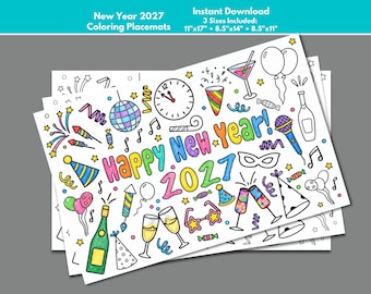 Può includere: Un set di tovagliette da colorare per il Capodanno 2027 con illustrazioni festive di calici di champagne, palloncini, cappellini da festa, fuochi d'artificio, una palla da discoteca e un orologio. Il testo recita Happy New Year! 2027 in lettere colorate.