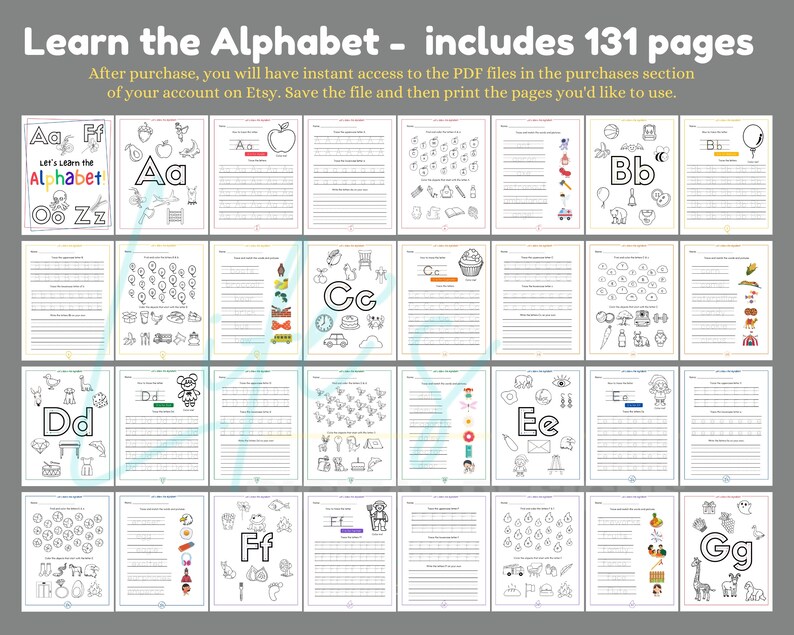 May include: A black and white printable alphabet workbook with 131 pages. Each page features a different letter of the alphabet with a corresponding picture and practice lines for tracing the letter. The workbook also includes a variety of activities, such as coloring, matching, and word searches.