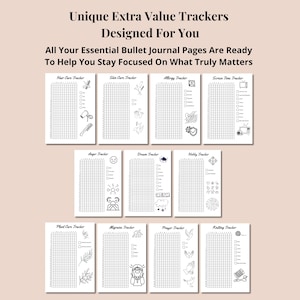 May include: A collection of eleven printable bullet journal tracker pages featuring black ink on white paper. The text reads Unique Extra Value Trackers Designed For You and All Your Essential Bullet Journal Pages Are Ready To Help You Stay Focused On What Truly Matters. Each page includes a grid and specific icons for tracking habits like hair care, skin care, allergies, screen time, anger, dreams, hobbies, plants, migraines, prayer, and knitting.