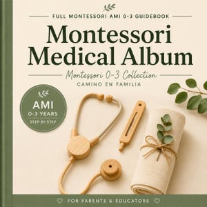 Montessori Medical Album – Infant and Child Health & Development - English PDF Guide for Infant Development -  Montessori - Montessori Album