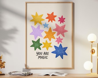 You Are Magic Wall Art Print, Colorful Star Nursery Poster, Kids Playroom Decor, Rainbow Celestial Art, Motivational Quote, Digital Download