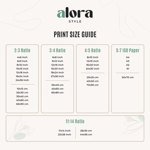 May include: Print size guide with the "alora STYLE" logo at the top. The guide lists print sizes in inches and centimeters for various ratios, including 2:3, 3:4, 4:5, 5:7 ISO Paper, and 11:14.