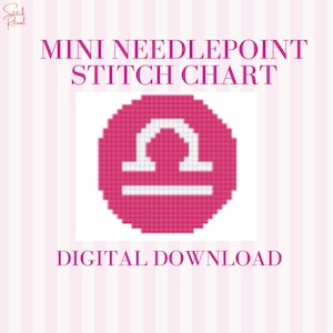 May include: A digital mini needlepoint stitch chart with a Libra zodiac symbol. The symbol is white on a pink background, surrounded by a pink circle. The words "MINI NEEDLEPOINT STITCH CHART" and "DIGITAL DOWNLOAD" are also displayed.