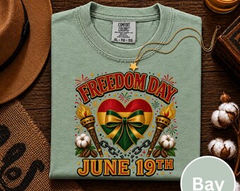 Shirt Freedom Day 19 juni, Comfort Colors® Juneteenth-T-shirt, Black History Graphic Shirt, African Heritage Freedom Day-top
