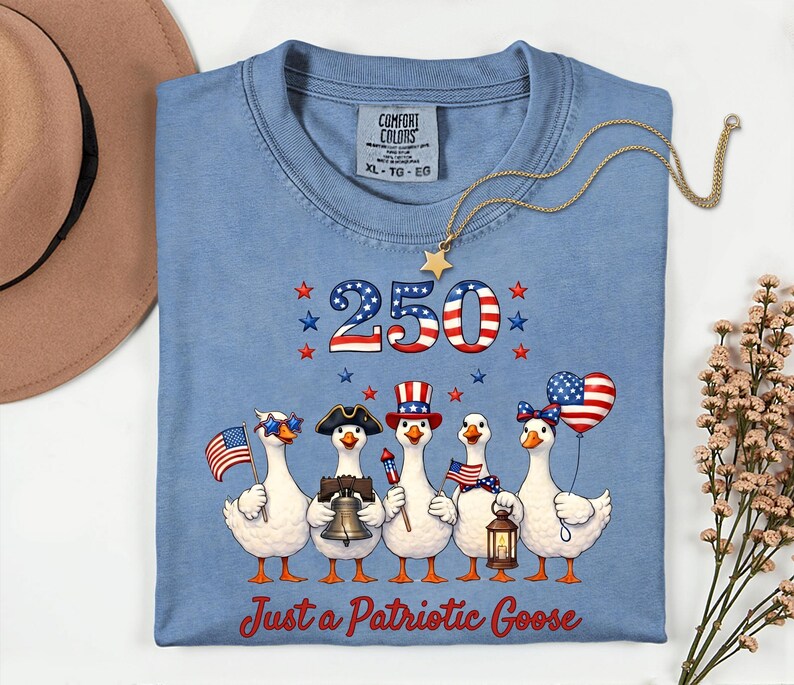 Comfort Colors® Just a Patriotic Goose, Funny Animal Tee, Silly Goose Graphic 250th Anniversary, 1776 American Pride Top, USA Goose Shirt image 1
