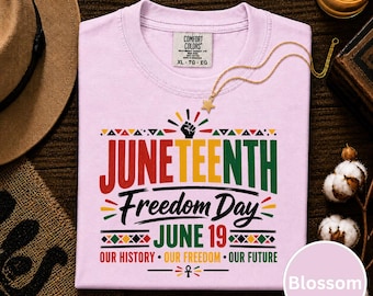 Juneteenth Freedom Day-shirt, Comfort Colors® Black History-T-shirt, Freedom-shirt 19 juni, Heritage Pride-top