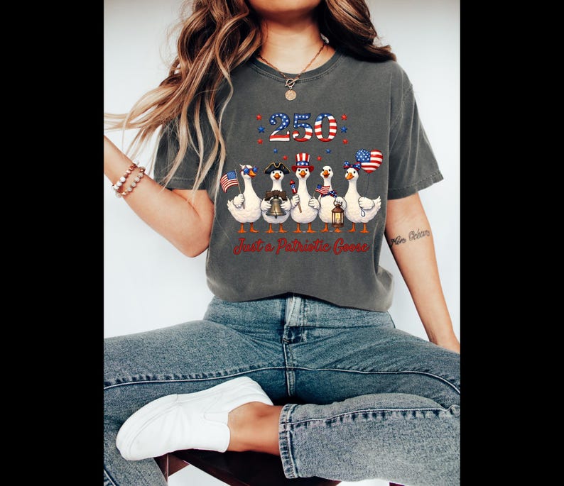 Comfort Colors® Just a Patriotic Goose, Funny Animal Tee, Silly Goose Graphic 250th Anniversary, 1776 American Pride Top, USA Goose Shirt image 4