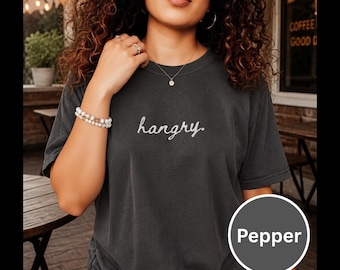 Shirt Hangry, T-shirt met grappig citaat van Comfort Colors®, meme-shirt met donkere humor, minimalistisch sarcastisch grafisch T-shirt voor haar
