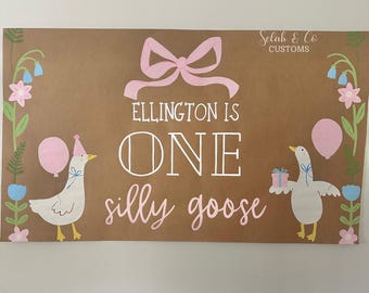 Custom 5ft Painted Banner - One Silly Goose Theme