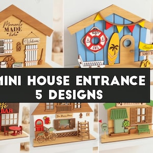 May include: A collection of five laser-cut wooden mini house entrance models featuring various architectural details, including doors, windows, and decorative elements. The set includes text labels like "MOMENTS MADE here" and "MINI HOUSE ENTRANCE 5 DESIGNS" with 3 mm material width.