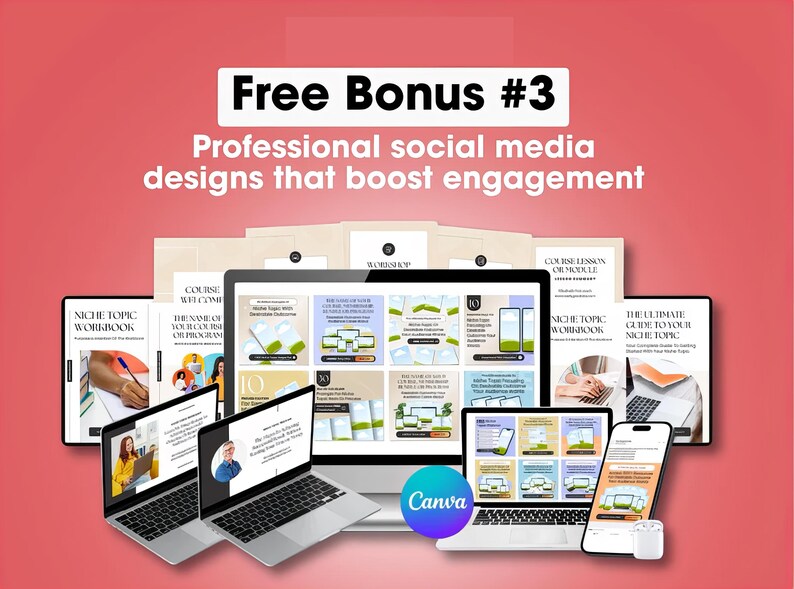 May include: An image with the text "Free Bonus #3" and "Professional social media designs that boost engagement." The image shows laptops, tablets, and workbooks with Canva branding, suggesting social media design resources.