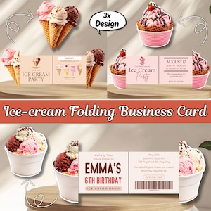 May include: Ice cream-themed folding business cards with various designs. The cards feature ice cream cones and sundaes, with text that reads "Ice Cream Party" and "Emma's 6th Birthday." The design includes a variety of ice cream flavors.
