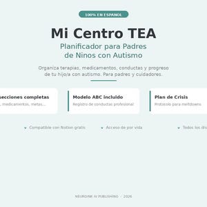 May include: A teal and white graphic with the text "Mi Centro TEA" and "Planificador para Padres de Ninos con Autismo." It includes sections for therapy organization, crisis plans, and ABC model, designed for parents and caregivers.
