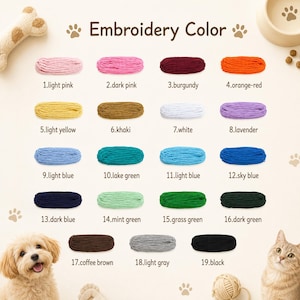 May include: A color chart titled Embroidery Color displaying 19 numbered skeins of embroidery thread in various shades including light pink, dark pink, burgundy, orange-red, light yellow, khaki, white, lavender, light blue, lake green, sky blue, dark blue, mint green, grass green, dark green, coffee brown, light gray, and black.
