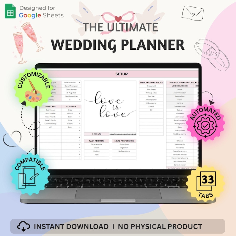 Op de afbeelding: Een laptop met een trouwplanner sjabloon ontworpen voor Google Sheets. Het scherm toont een setup pagina met secties voor gast tags, trouwrollen en leveranciers checklists. De tekst "love is love" is in cursief weergegeven. De planner is getiteld "The Ultimate Wedding Planner".