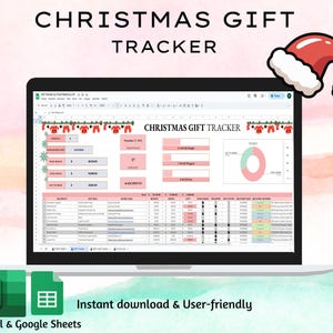 May include: A laptop screen displaying a Christmas Gift Tracker spreadsheet. The spreadsheet is pink and white with a festive design. The words "CHRISTMAS GIFT TRACKER" are at the top. The image also includes Excel and Google Sheets icons.