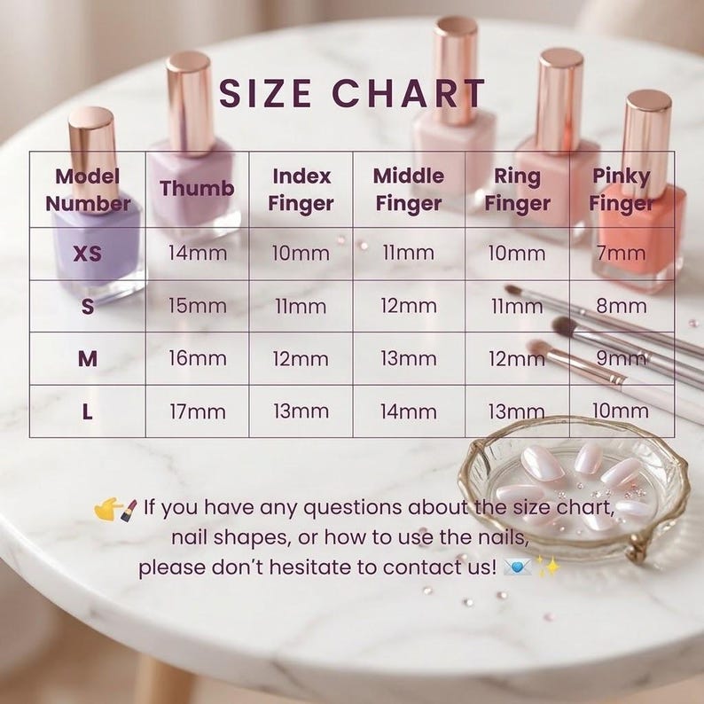 May include: A size chart for nail sizes, with measurements in millimeters. The chart includes sizes XS to L, with corresponding thumb, index, middle, ring, and pinky finger measurements. Nail polish bottles and makeup brushes are also visible.