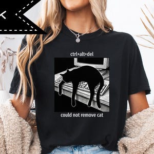 CTRL ALT + DEL Computer Funny Cat Shirt, Computer Nerd Graphic Tee, Cat Lover Gift
