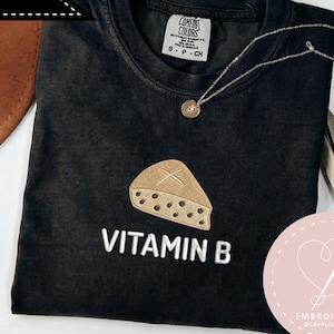Vitamin B Embroidered Shirt, Irish Soda Bread St Patricks Day Shirt, St Pattys Day