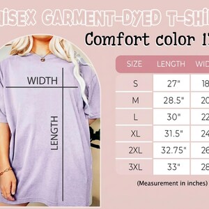 May include: A lilac unisex garment-dyed t-shirt with the text "UNISEX GARMENT-DYED T-SHIRT" and "Comfort color 1717". The image includes a size chart with measurements in inches, showing lengths from 27" to 33" and widths from 18.5" to 28.5".