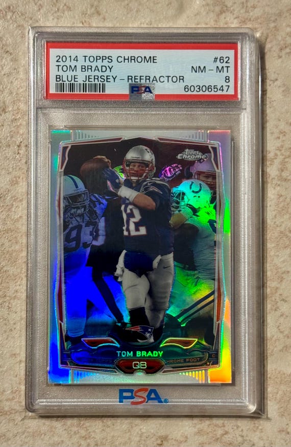 2014 Topps Chrome Refractor TOM BRADY Blue Jersey #62 PSA 8