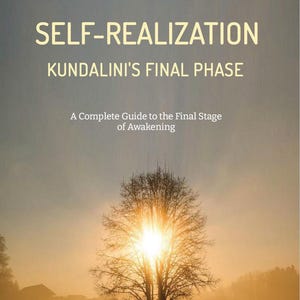 May include: A book cover with the title "SELF-REALIZATION" and subtitle "KUNDALINI'S FINAL PHASE" by Thomas Hebert. The cover features a tree silhouetted against a bright, golden sunset, with the sun's rays shining through the branches.