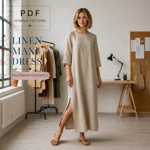 May include: A beige linen maxi dress with a boat neck and side slits. The dress is part of a PDF sewing pattern labeled "Beginner Friendly". The image also shows a rack of fabric swatches and a woman wearing the dress.