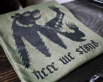 Game of Thrones House Mormont of Bear Isle Sigil // Here We Stand // Unisex tee shirt