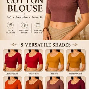 May include: A maroon stretchable cotton blouse with a scoop neck and short sleeves. The image displays eight color options: crimson red, tomato red, saffron, mustard gold, orange, rust, terracotta, and burgundy. The text reads "STRETCHABLE COTTON BLOUSE."