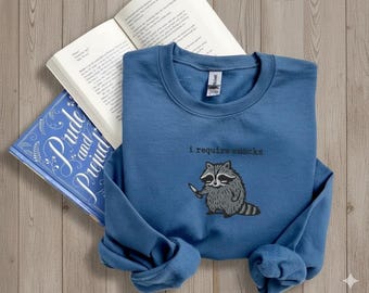 I Require Snacks Raccoon Embroidered Sweatshirt, Funny Feral Animal Crewneck