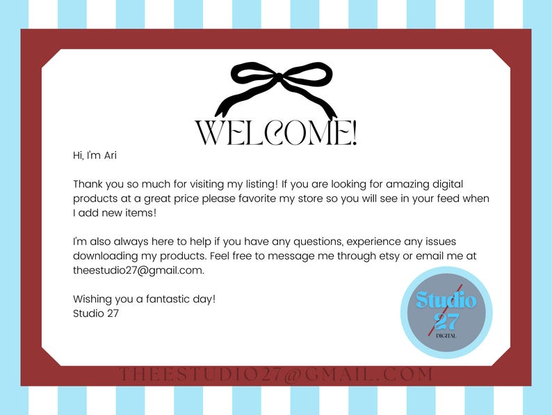 May include: A welcome message with a black bow graphic above the word "WELCOME!". The message is in a white frame with a red border, set against a blue and white striped background. The text includes a shop name and contact information.