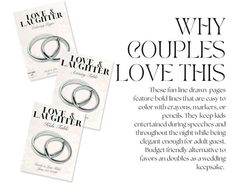 May include: Three wedding-themed activity sheets with silver ring illustrations. The sheets are labeled "Coloring Pages", "Activity Table", and "Kids Table". Text on the right reads "Why Couples Love This". The sheets are a budget-friendly alternative to wedding favors.