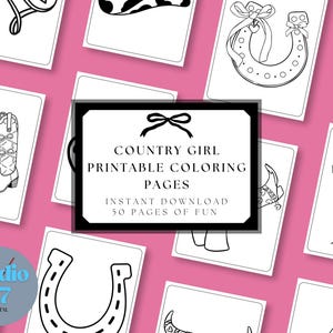 Puede incluir: Una colección de páginas para colorear imprimibles de Country Girl en blanco y negro sobre un fondo rosa. Las páginas presentan botas de vaquero, herraduras y cactus. El texto dice "COUNTRY GIRL PRINTABLE COLORING PAGES" y "INSTANT DOWNLOAD 50 PAGES OF FUN."