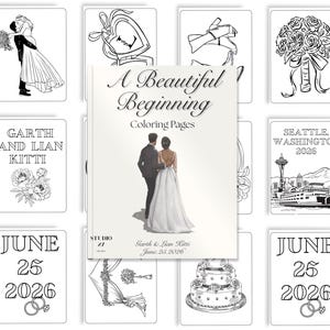 May include: A collection of black and white wedding-themed coloring pages. The central book cover reads "A Beautiful Beginning Coloring Pages" with a couple illustration. Other pages feature wedding elements, Seattle landmarks, and dates.