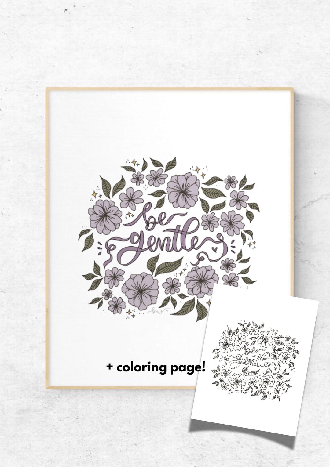 Be Gentle: Hand-drawn Print & Coloring Page (+phone Wallpaper) - Etsy